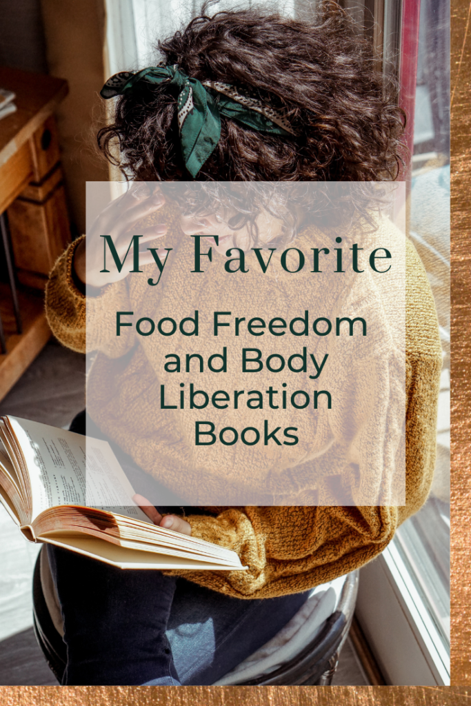 Best Books on Body Image: My Favorite Food Freedom and Body Liberation Books – Alissa Rumsey