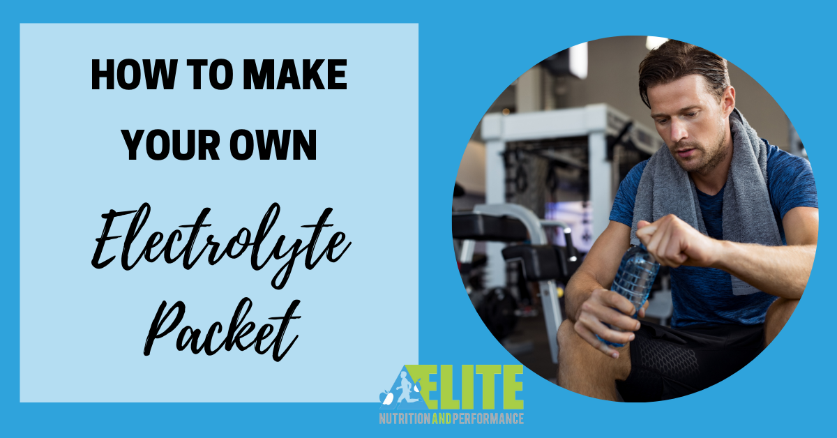 How to Make Your Own Electrolyte Packet
