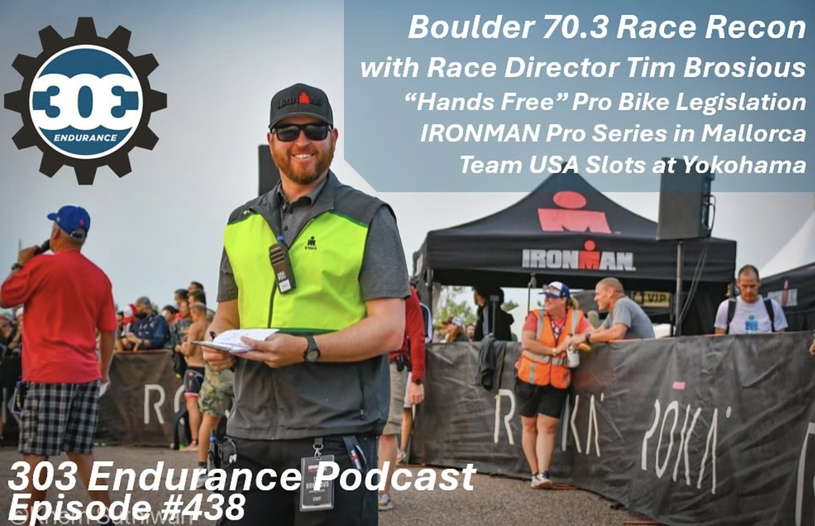 Race Director Boulder IRONMAN 70.3 Recon – 303Endurance