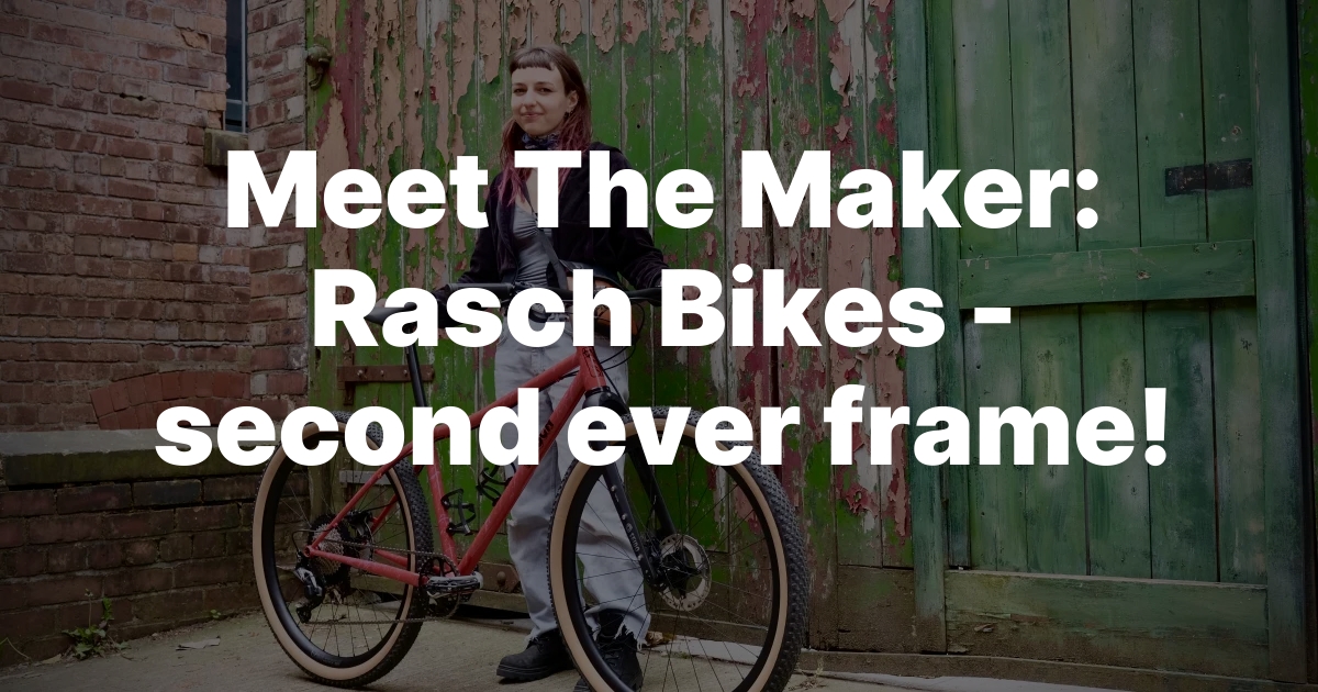 Ride the Legacy: Meet Rasch Bikes’ Second-Ever Frame!